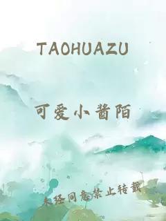 TAOHUAZU